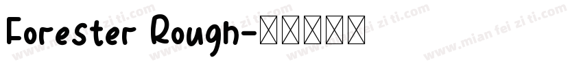 Forester Rough字体转换